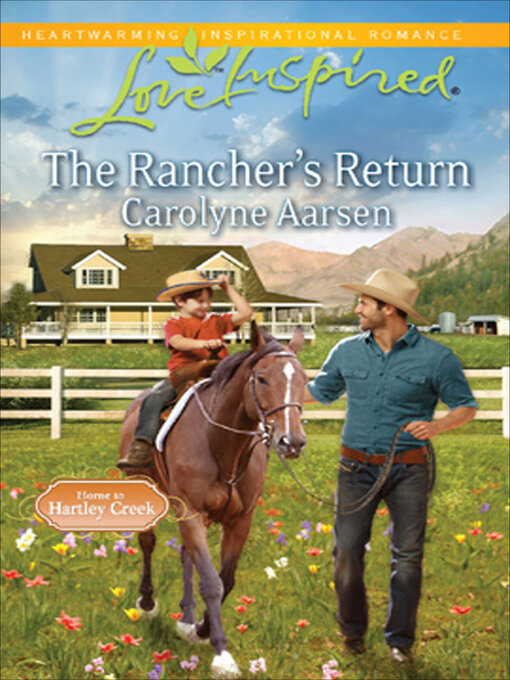 Title details for The Rancher's Return by Carolyne Aarsen - Available